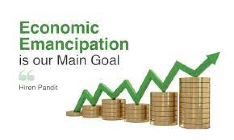 Economic Emancipation is our Main Goal