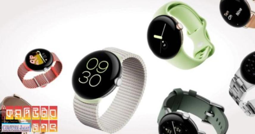 গুগল পিক্সেল ওয়াচ ২ লঞ্চ হচ্ছে অক্টোবরে