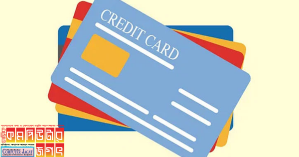 দেশের বাইরে ক্রেডিট কার্ডের ব্যবহার বেড়েছে